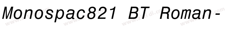 Monospac821 BT Roman字体转换